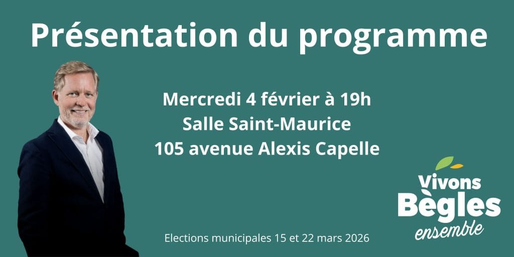 Réunion publique de présentation du programme Le mercredi 4 février à 19h, salle Saint-Maurice, 105 Av. Alexis Capelle